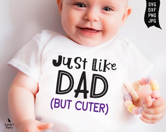 Free Free 343 Daddy Funny Baby Onesie Svg SVG PNG EPS DXF File