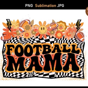 Football Mama PNG,sublimação de futebol, Sports mama png, outono mama png Mama Sublimation Digital Design Download, design de sublimação Mama png