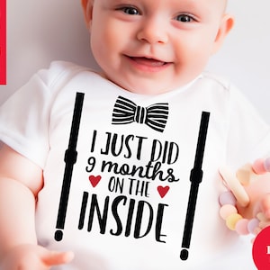Właśnie zrobiłem 9 miesięcy w środku svg Zabawny onesie svg, Chłopiec mówi svg, Pliki svg Baby Onesie, Noworodek svg, Projekty dziecięcych onesie