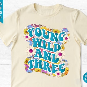 Junge Wilde und Drei PNG, 3 Jahre altes Shirt PNG, 3 Geburtstag Sublimation Design download, Retro Groovy Blume Instant Download Tshirt