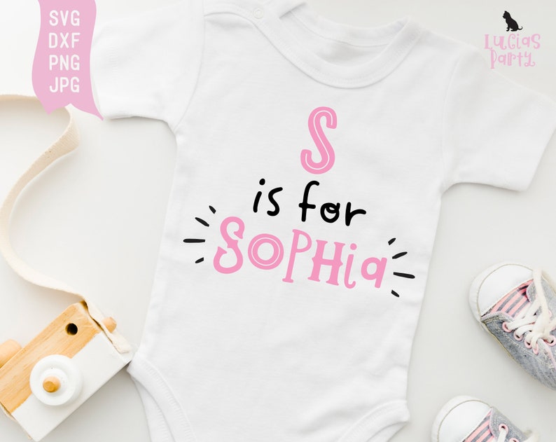 S is for Sophia SVG Baby Name Onesie Svg Baby Girl Name Svg Etsy