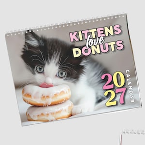 Funny calendar 2026 | Kittens and Donuts | White elephant gifts for adults | Weird calendars | Calendar humor | Funny Wall Art