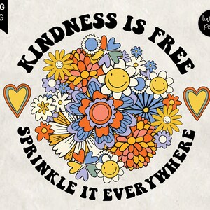 Kindness is free sprinkle it everywhere PNG,  Positive tshirt quote Sublimation Design, Mom life Shirt, Be kind pillow, Kindness tumbler