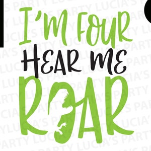Im Four Hear Me Roar Svg 4. Geburtstag Dinosaurier Svg Vier Jahre alt Svg 4 Jahre alt Svg, rawr im 4 Svg 4. Geburtstag Svg Dinosaurier 4. Geburtstag
