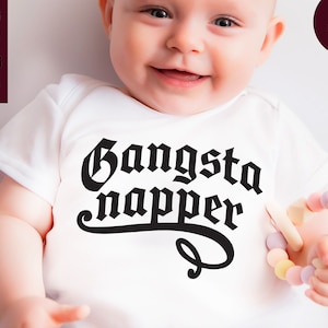 Gangsta Napper Svg lustige Body® Svg, Baby junge sagen Svg, Baby Body® Svg-Dateien, NeugeboreneBaby Svg Baby Body® Designs