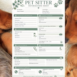 May include: A white Pet Sitter Information Sheet with sage green accents, featuring sections for veterinary details, feeding schedules, medications, walks, and emergency contacts, decorated with botanical illustrations and paw print icons.