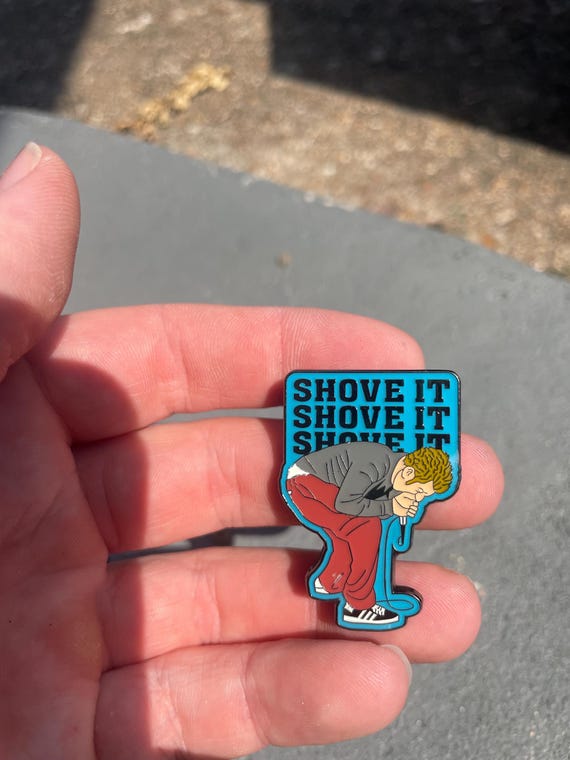 Shove It  hat pin