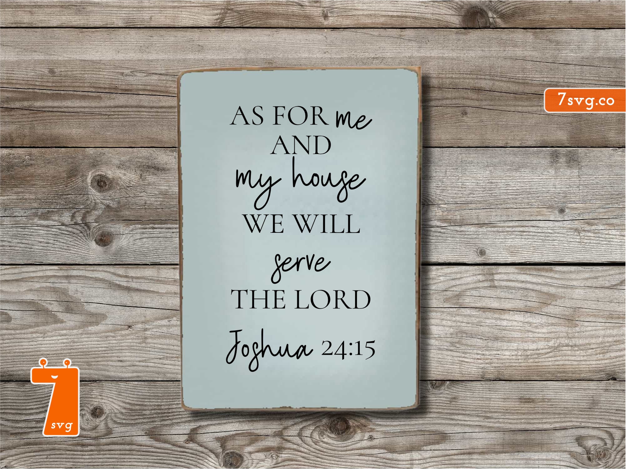 As for Me and My House We Will Serve the Lord Joshua 2415 Etsy
