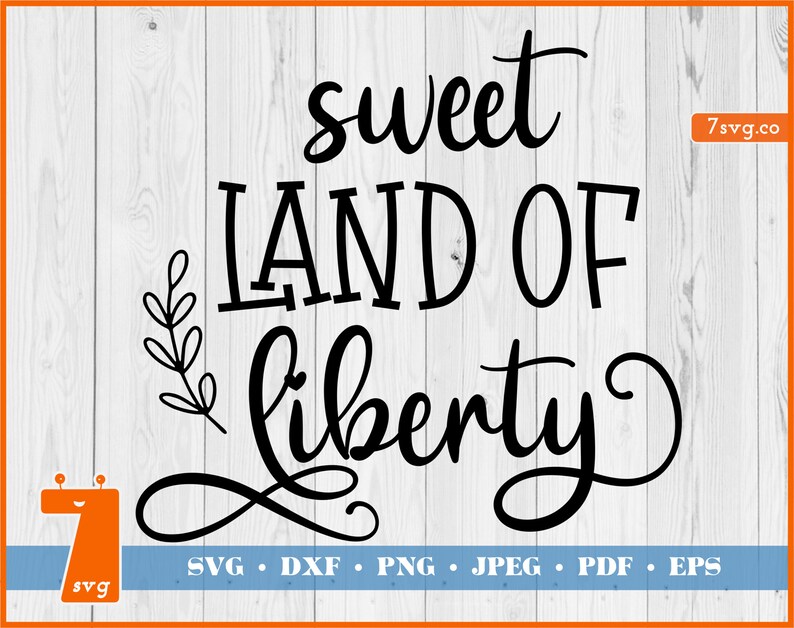 Free Free Sweet Land Of Liberty Svg 640 SVG PNG EPS DXF File
