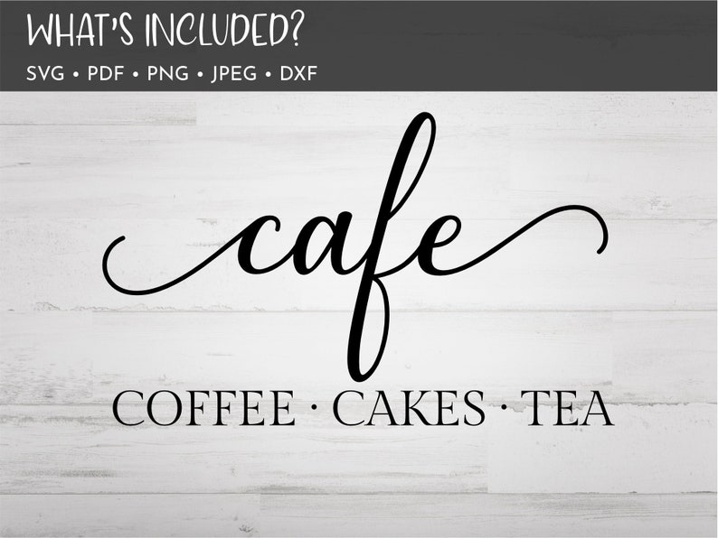 Download Bakery Svg Dxf Caf U00e9 Svg Svg Kitchen Svg Cafe Svg Tea Svg Svg Files For Cricut Kitchen Sign Svg Coffee Svg Farmhouse Svg Cut File Art Collectibles Drawing Illustration Vadel Com