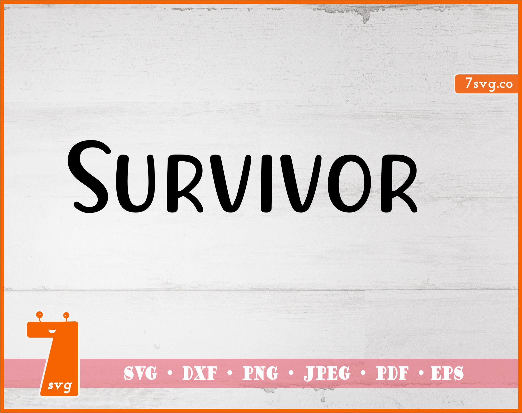 Survivor SVG Hand Lettered Cricut and Silhouette jpg png | Etsy