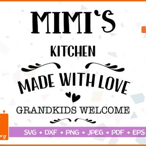 Free Free 257 Grandma&#039;s Kitchen Svg Free SVG PNG EPS DXF File
