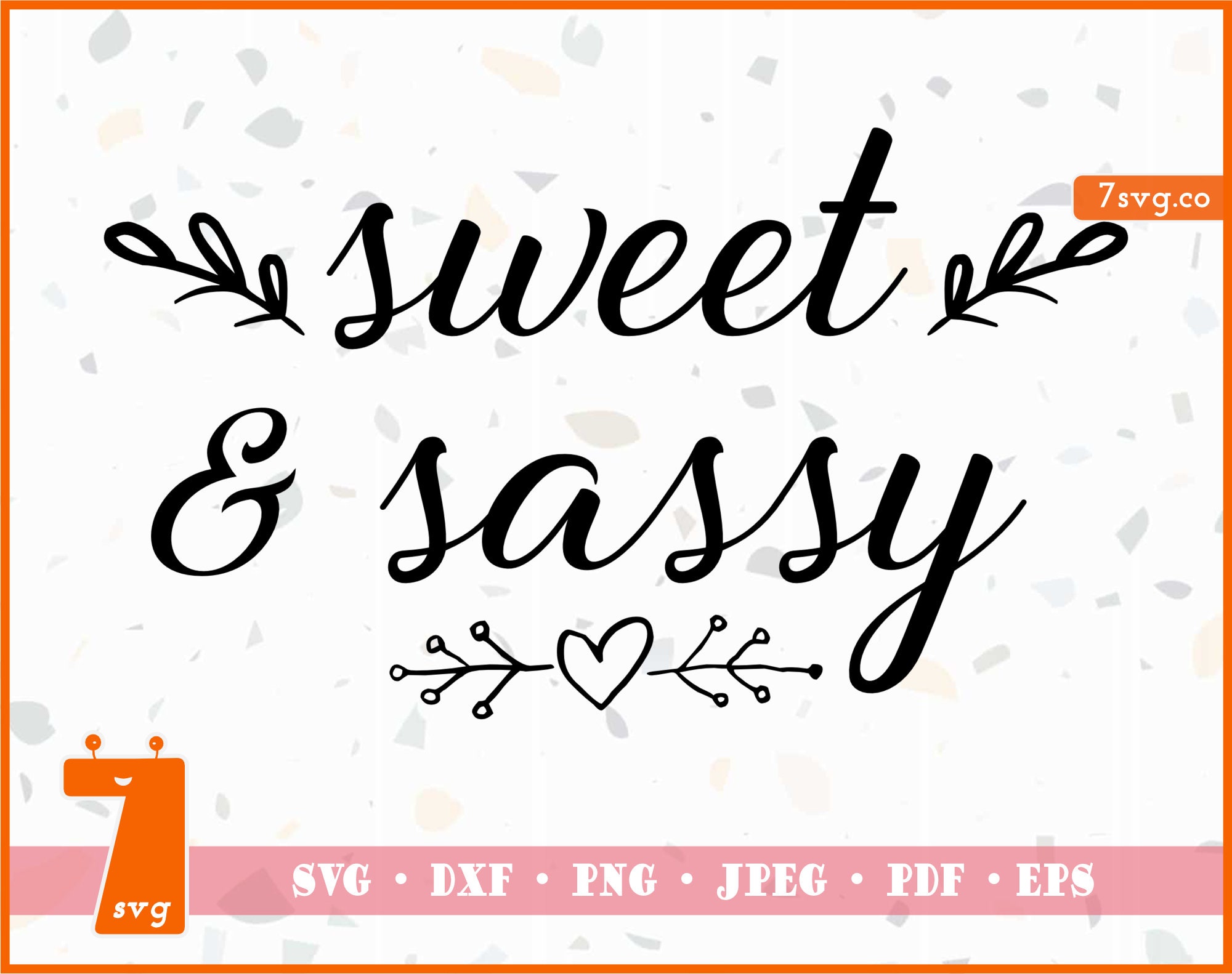 Download Sweet And Sassy SVG jpg png cutting file Cricut and | Etsy