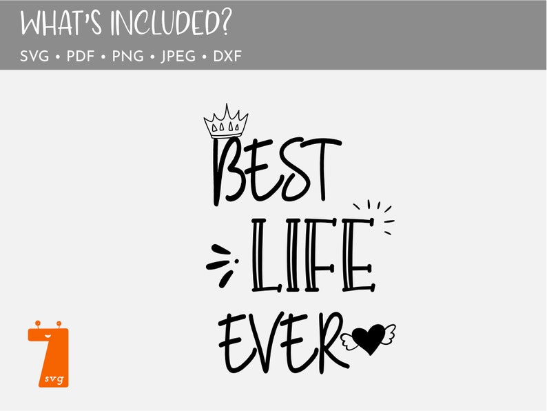 Free Free Best Life Ever Svg 485 SVG PNG EPS DXF File
