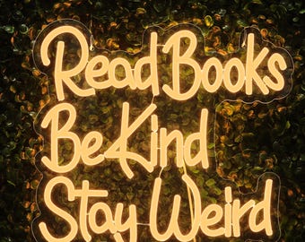 Read Books Be Kind Stay Weird Neon Sign Letter LED Neon Lights Dimmable USB Powered Wall Decor Light Bedroom Bar Birthday Party Decoration