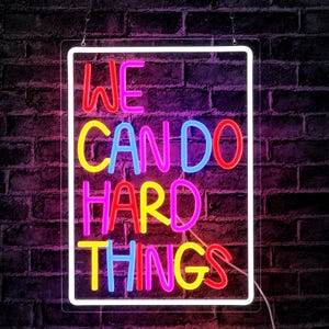 We Can Do Hard Things Neon Signs,Dimmable LED Signs for Wall Decor,Neon Light Kids Wall Art Classroom Decor,USB Neon Light for Bedroom Party