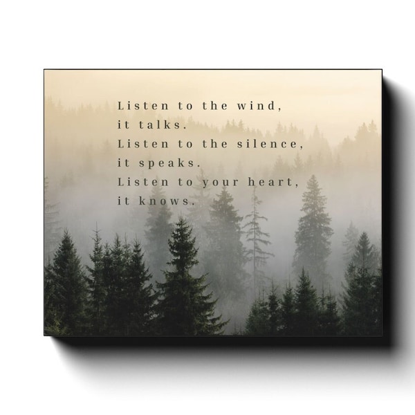 Listen to the Wind It Talks Native American Blessing Inspirational Wall Art Canvas Native American Quote Poem Nature Pacific Northwest Art