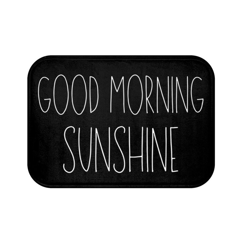 Good Morning Sunshine Bath Mat Bathroom Decor Bathroom Rug Etsy