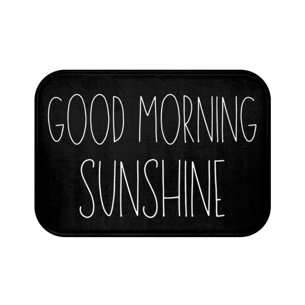 Good Morning Sunshine Bath Mat Bathroom Decor Bathroom Rug Etsy
