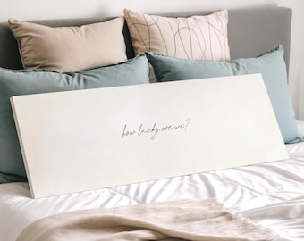 How Lucky Are We — Minimalist Off‑White Long Horizontal Canvas Clean Modern Quote Wall Art