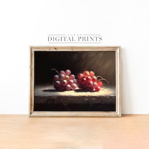 Grapes Still Life Oil Painting - Digital Print Download - Rustic Moody Fruit Wall Art - PRINTABLE Kitchen Decor