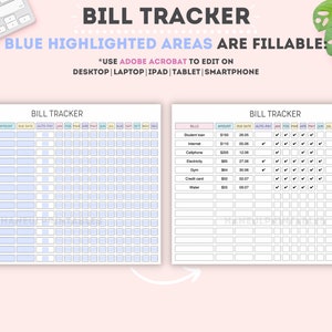 May include: A printable bill tracker with blue highlighted areas for filling in information. The tracker includes sections for bills, amounts, due dates, auto pay, and monthly payments from January to December. The text "BILL TRACKER" appears at the top of the page.