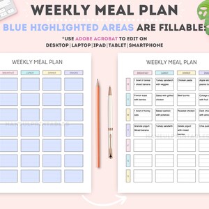 May include: A printable weekly meal planner with blue highlighted areas for filling in meals. The planner is divided into sections for breakfast, lunch, dinner, and snacks. The days of the week are listed on the left side of the planner.