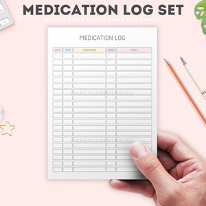 May include: A printable medication log sheet with columns for date, time, medication, dose, and notes. The sheet is white with light blue, pink, and yellow accents.