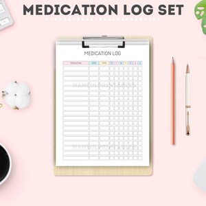 May include: A printable medication log sheet with a white background and black grid lines. The sheet is labeled "Medication Log" and has columns for medication, dose, time, and days of the week.