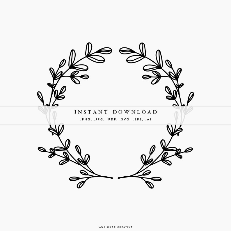 Round Frame Floral Frame Wreath Leaves Illustration SVG Cricut Cut Files Monogram Frame Vector Wreath Design Instant Download Design