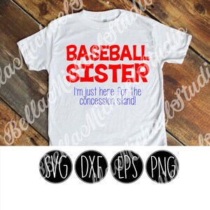 Baseball Sister - .svg .png .pdf .eps .dxf - Instant Download - Cut File