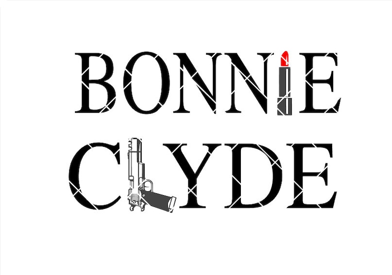 Download Bonnie and Clyde .svg .png .pdf .eps .dxf Instant Download ...