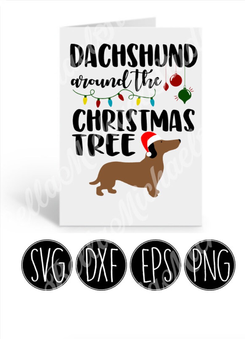 Dachshund Around the Christmas Tree .svg .png .pdf .eps .dxf - Etsy