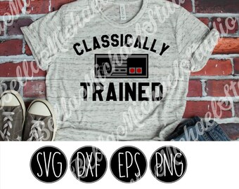 Classically Trained Video Games - .svg .png .pdf .eps .dxf - Instant Download - Cut File