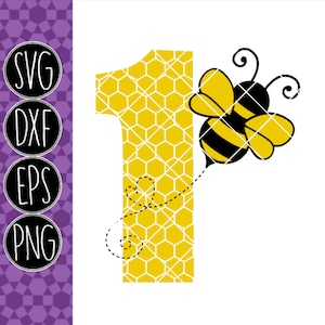 Bee Birthday - .svg .png .pdf .eps .dxf - Instant Download - Cut File
