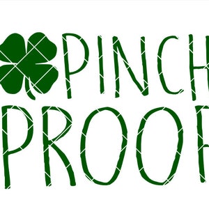 Può includere: Un trifoglio verde a quattro foglie con il testo "PINCH PROOF" in verde.