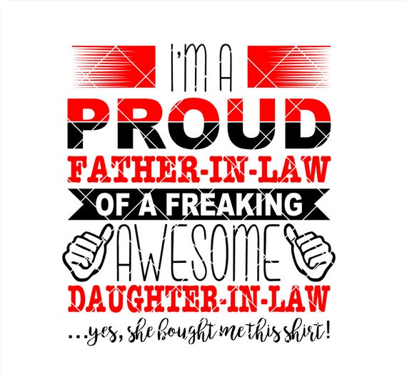 Download Proud Father In Law Svg Png Pdf Eps Dxf Instant Etsy