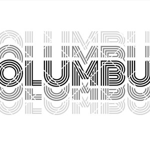 May include: Black and white graphic design of the word "COLUMBUS" in a retro style with multiple layers of the word stacked on top of each other.