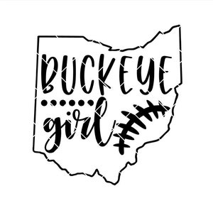 Buckeye Girl Football Ohio - .svg .png .pdf .eps .dxf - Instant Download - Cut File
