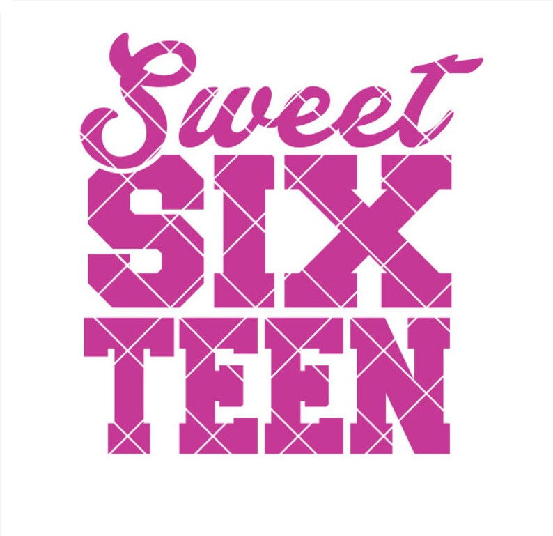 Download Sweet Sixteen .svg .png .pdf .eps .dxf Instant Download | Etsy