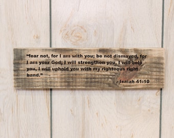 Letrero rústico de madera con versículo bíblico grabado de Isaías 41:10 / Decoración del hogar / Letrero de regalo / Arte con versículos bíblicos