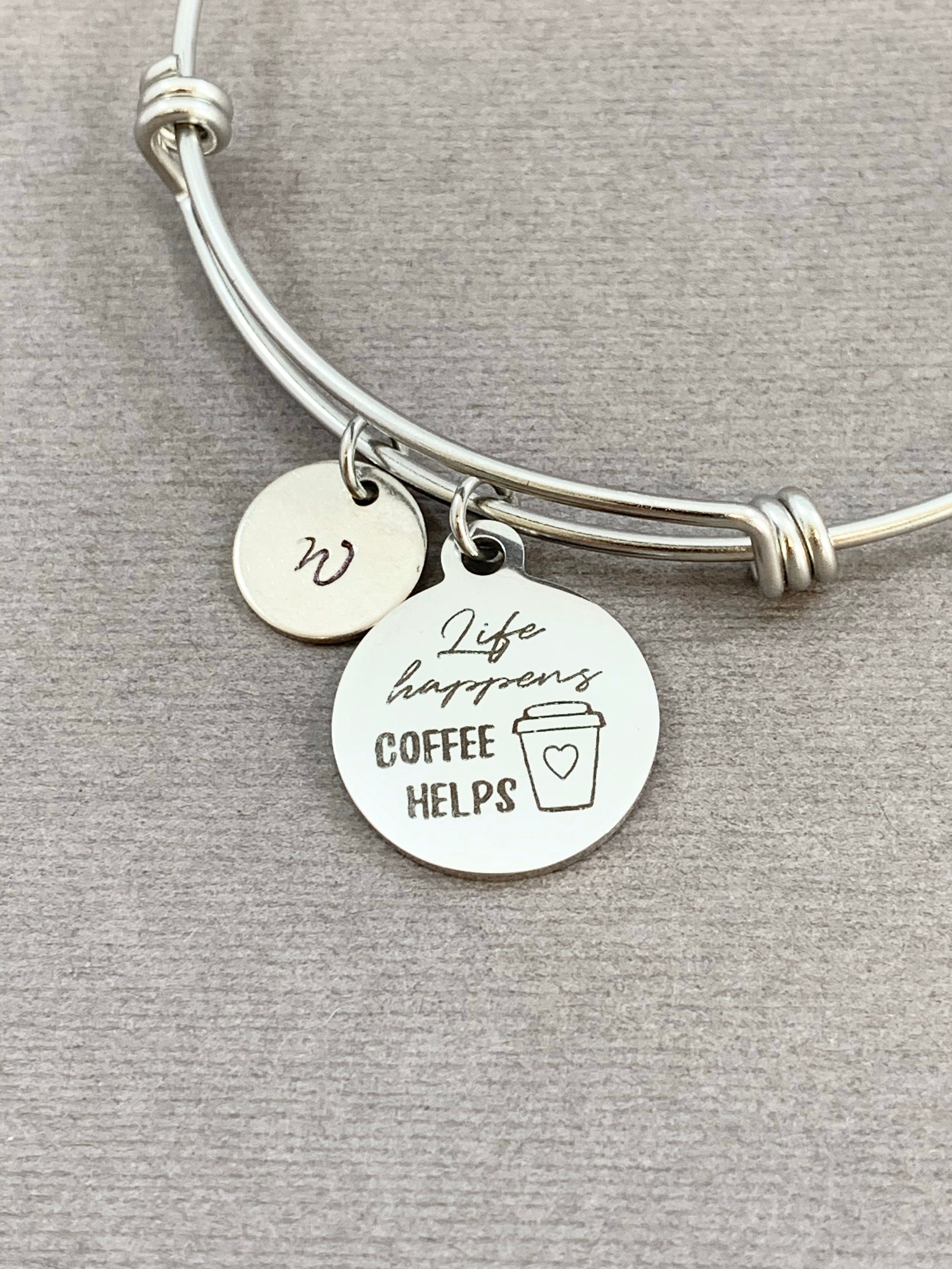 Snarky Coffee Bracelet Life Happens Coffee Helps Charm