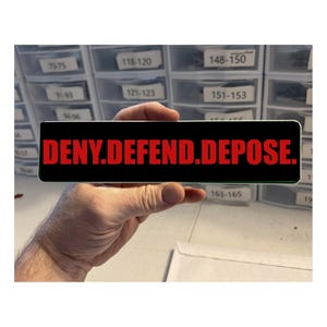 Deny Defend Depose Autoaufkleber