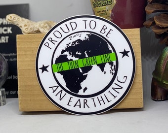 Proud to be an Earthling sticker ITEM#165