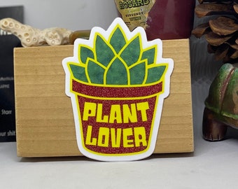 Plant Lover die cut vinyl sticker ~ Item#215