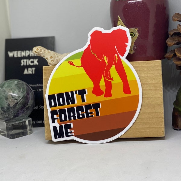Don’t Forget Me *Supports Elephant Conservation*~item#160