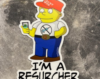 I’m a Resurcher die cut high quality vinyl sticker