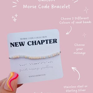 May include: A custom Morse code bracelet with a silver finish and seed beads in two colors. The bracelet is displayed on a card that reads "NEW CHAPTER" and "Secret message jewellery". The image also includes the text "Choose your message".