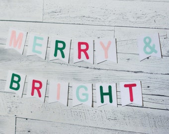 MERRY & BRIGHT Colorful Felt Holiday Garland