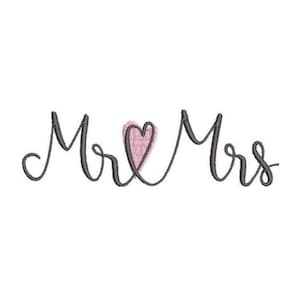 May include: Embroidered design featuring the words "Mr" and "Mrs" in a cursive script, with a pink heart replacing the "o" in "Mr". The text is in a dark gray color, set against a white background.